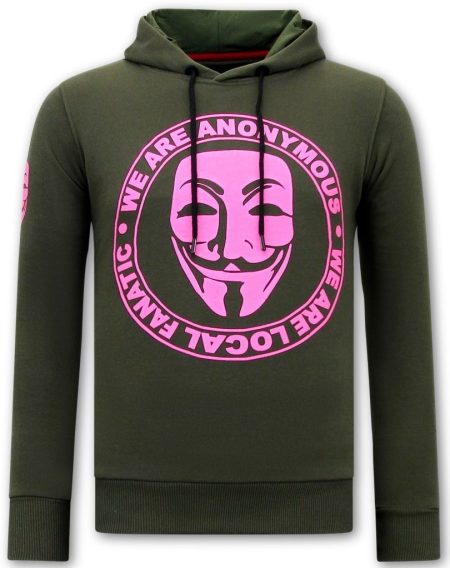 Local Fanatic Hoodie print we are anonymous